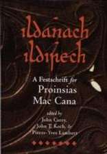 Ildanach Ildirech. A Festschrift for Proinsias Mac Cana