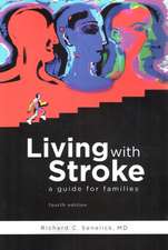 Living with Stroke