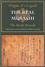 The Real Musashi: Origins of a Legend