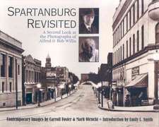 Spartanburg Revisited