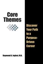 Core Themes