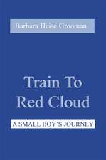 Train to Red Cloud