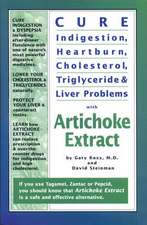 Cure Indigestion, Heartburn, Cholesterol, Triglyceride and Liver Problems with Artichoke Extract