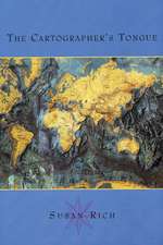 Cartographer's Tongue: Poems of the World