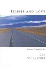 Habits and Love