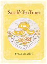 Sarah's Tea Time