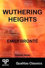 Bronte, E: Wuthering Heights (Qualitas Classics)