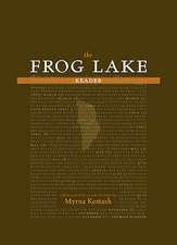 Frog Lake Reader