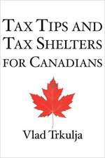 Tax Tips & Tax Shelters for Canadians