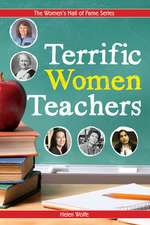 Terrific Women Teachers