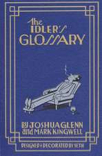 The Idler's Glossary