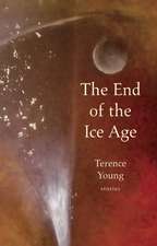 The End of the Ice Age