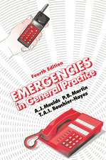 Emergencies in General Practice, Fourth Edition