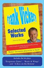 Frank Vickery: Selected Work