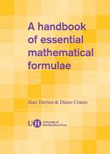 A Handbook of Essential Mathematical Formulae