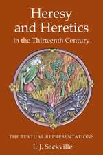 Heresy and Heretics in the Thirteenth Century – The Textual Representations