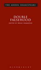 Double Falsehood: Third Series