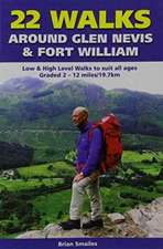 22 Walks Around Glen Nevis & Fort William