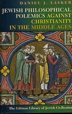 Jewish Philosophical Polemics Against Christianity in the Middle Ages