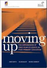 Moving Up: The Experiences of First-Year Students in Post-Primary Education