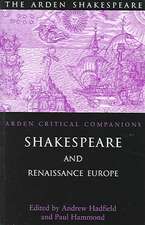 Shakespeare And Renaissance Europe