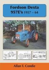 Fordson Dexta 957E's 1957-64