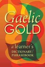 Gaelic Gold