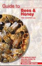 Hooper, T: Guide to Bees & Honey