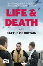 Life and Death in the Battle of Britain