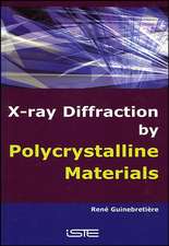 X–Ray Diffraction by Polycrystalline Materials