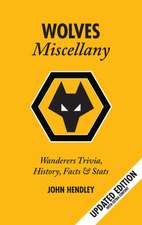 The Wolves Miscellany