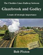 The Cheshire Lines Railway between Glazebrook and Godley