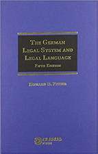 The German Legal System and Legal Language