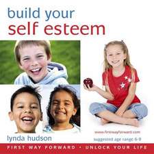 Build Your Self Esteem