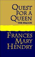 Quest for a Queen: The Falcon