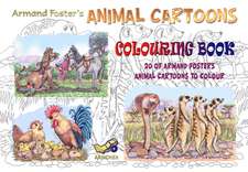 Armand Foster's Animal Cartoons Colouring Book