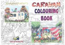 Armand Foster's Caravan Cartoons Colouring Book