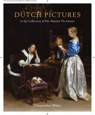 Dutch Pictures In the Collection of Her Majesty The Queen