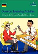 German Speaking Activities - Fun Ways to Get Ks3 Pupils to Talk to Each Other in German