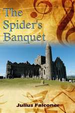 The Spider's Banquet