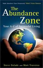 The Abundance Zone - Your A-Z of Successful Living