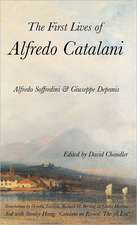 The First Lives of Alfredo Catalani