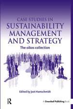 Case Studies in Sustainability Management and Strategy: The oikos collection