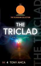 The Triclad