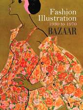 Fogg, M: Fashion Illustration 1930 to 1970