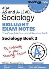 AQA A-level Sociology BRILLIANT EXAM NOTES (Book 2)