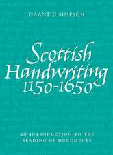 Scottish Handwriting 1150-1650