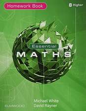 Rayner, D: Essential Maths 8 Higher Homework