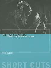 Fantasy Cinema – Impossible Worlds on Screen