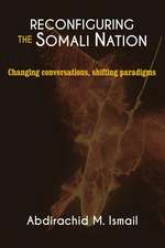 RECONFIGURING SOMALI NATION